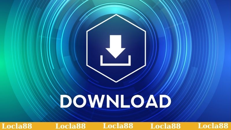 Cách tải app Locla88 trên Android